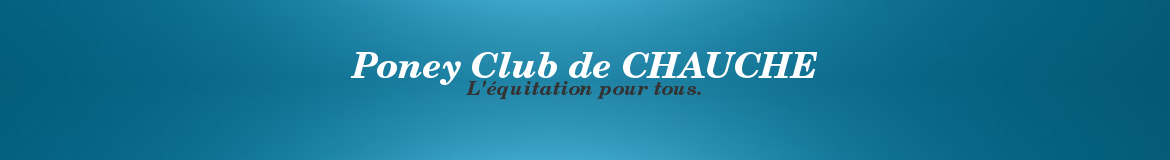Poney Club de CHAUCHE